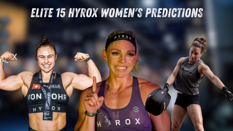 hyrox elite 15 women bigger