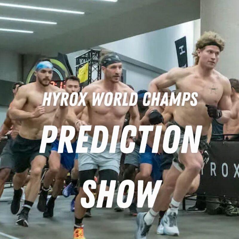 hyrox world champs prediction show