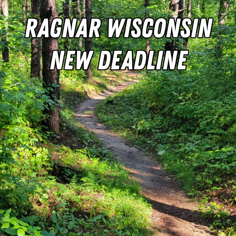 Forest trail at Nine Mile County Forest in Wisconsin with text reading “Ragnar Wisconsin New Deadline.”